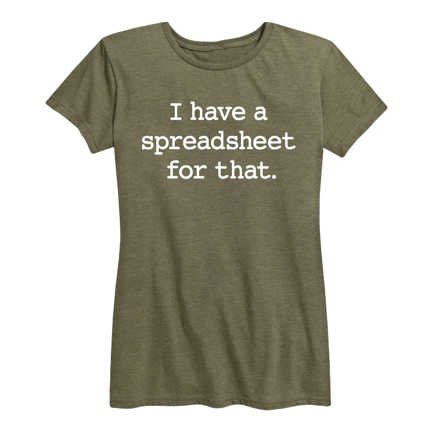 Instant Message - I Have A Spreadsheet For That - Women's Short Sleeve Graphic T-Shirt - Image 3